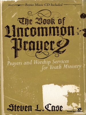 cover image of The Book of Uncommon Prayer 2